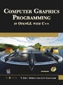 Cover: Computer Graphics Programming in OpenGL with C++ [OP] - Mercury Learning & Information