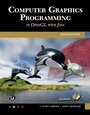 Cover: Computer Graphics Programming in OpenGL with JAVA - Mercury Learning & Information