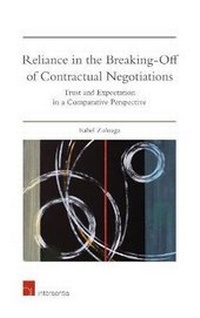 Abbildung von: Reliance in the Breaking-Off of Contractual Negotiations - Intersentia Ltd