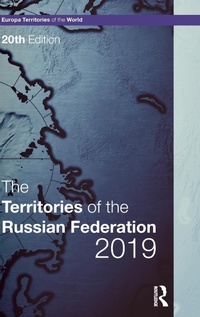 Abbildung von: The Territories of the Russian Federation 2019 - Europa Publications Ltd