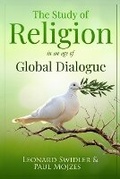 Cover: The Study of Religion in an Age of Global Dialogue - Ipub Global Connection LLC