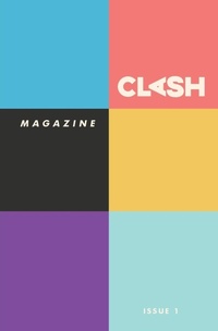 Enlarge image Cover: CLASH Magazine - Clash Books