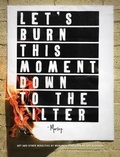 Cover: Let's Burn This Moment Down to the Filter - Cameron & Company Inc