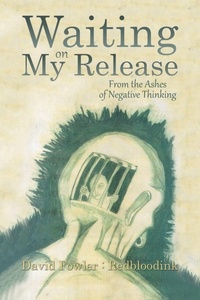 Enlarge image Cover: Waiting on My Release - Westbow Press