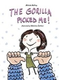 Cover: The Gorilla Picked Me! - Ink Smith Publishing