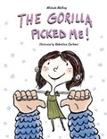 Cover: The Gorilla Picked Me! - Ink Smith Publishing