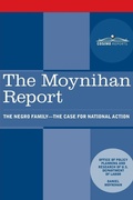 Cover: The Moynihan Report - COSIMO REPORTS