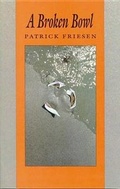 Cover: A Broken Bowl - Brick Books