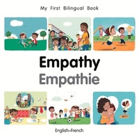 Abbildung von: My First Bilingual Book-Empathy (English-French) - Milet Publishing Ltd