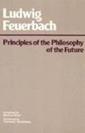 Cover: Principles of the Philosophy of the Future - Hackett Publishing Co, Inc