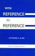 Cover: With Reference to Reference - Hackett Publishing Co, Inc