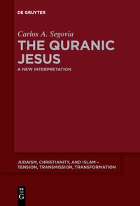 Abbildung von: The Quranic Jesus - De Gruyter
