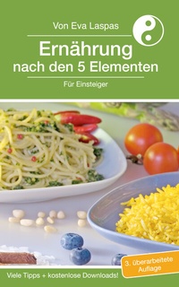 Abbildung von: Ernährung nach den 5 Elementen für Einsteiger - Erfolgsmanagement Laspas