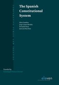 Cover: The Spanish Constitutional System - Eleven International Publishing