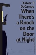 Cover: When There's a Knock on the Door at Night - Small Stations Press