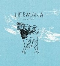Enlarge image Cover: Hermana - LECUTRA COLABORATIVA SRL