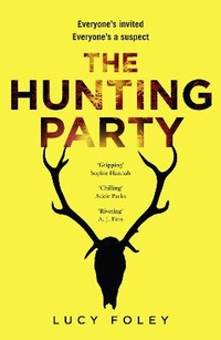 Enlarge image Cover: The Hunting Party - HarperCollins