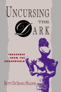 Abbildung von: Uncursing the Dark - Chiron Publications