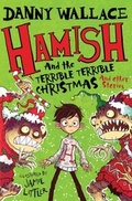Cover: Hamish and the Terrible Terrible Christmas and Other Stories - Simon & Schuster Children's