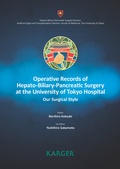 Cover: Operative Records of Hepato-Biliary-Pancreatic Surgery at the University of Tokyo Hospital - S. Karger