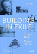 Cover: Bauen im Exil - Bruno Taut - niggli Verlag