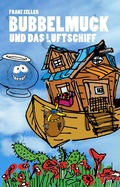 Cover: Bubbelmuck und das Luftschiff - neobooks