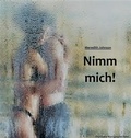Cover: Nimm mich! - BoD E-Short