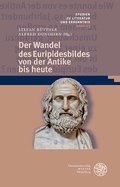 Cover: Der Wandel des Euripidesbildes von der Antike bis heute - Universit&auml;tsverlag Winter