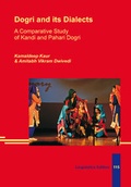 Cover: Dogri and its Dialects: A Comparative Study of Kandi and Pahari Dogri - LINCOM GmbH
