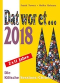 Cover: Dat wor et... 2018 - DAT WOR ET