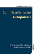 Cover: Schriftstellerische Autopoiesis - B&uuml;chner-Verlag