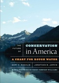 Cover: The Future of Conservation in America - University of Chicago Press