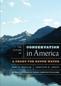 Enlarge image Cover: The Future of Conservation in America - University of Chicago Press