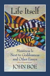 Enlarge image Cover: Life Itself - Chiron Publications