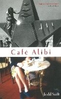 Cover: Cafe Alibi - DC Books,Canada
