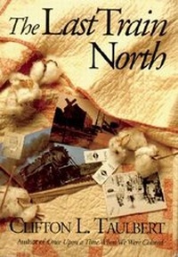 Enlarge image Cover: The Last Train North - Council Oak Books