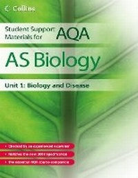 Enlarge image Cover: AS Biology Unit 1 - Collins Educational