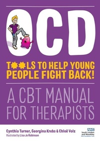 Abbildung von: OCD - Tools to Help Young People Fight Back! - Jessica Kingsley Publishers