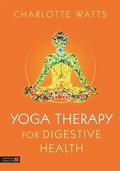 Cover: Yoga Therapy for Digestive Health - Singing Dragon