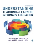 Cover: Understanding Teaching and Learning in Primary Education - SAGE Publications Ltd