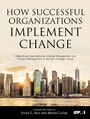 Cover: How Successful Organizations Implement Change - Project Management Institute