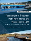 Cover: Assessment of Treatment Plant Performance and Water Quality Data - IWA Publishing