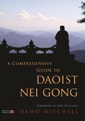 Cover: A Comprehensive Guide to Daoist Nei Gong - Singing Dragon