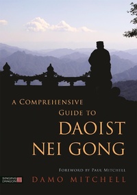 Enlarge image Cover: A Comprehensive Guide to Daoist Nei Gong - Singing Dragon