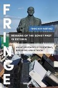 Cover: Remains of the Soviet Past in Estonia - UCL Press