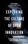 Cover: Exploring the Culture of Open Innovation - Emerald Publishing Limited