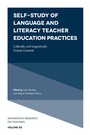 Cover: Self-Study of Language and Literacy Teacher Education Practices - Emerald Publishing Limited