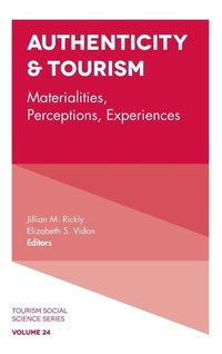 Enlarge image Cover: Authenticity & Tourism - Emerald Publishing Limited