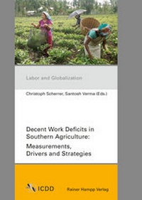 Enlarge image Cover: Decent Work Deficits in Southern Agriculture - Edition Rainer Hampp