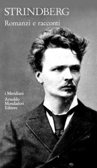 Abbildung von: Strindberg, A: Romanzi e racconti - I Meridiani;Mondadori